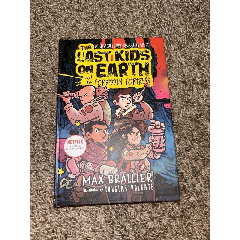 The Last Kids on Earth and the Forbidden Fortress by Max Brallier (English) Hard